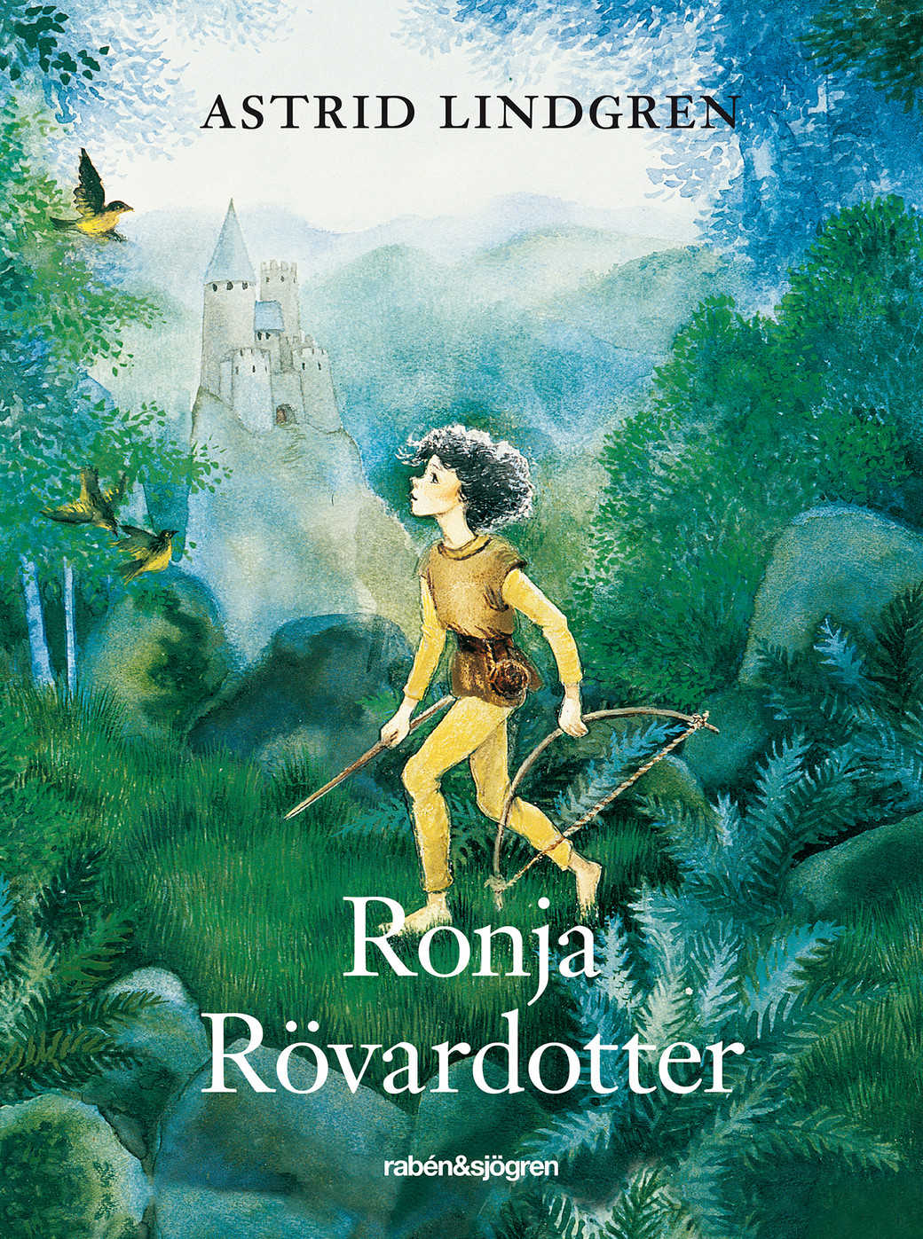 Ronja Rövardotter av Astrid Lindgren