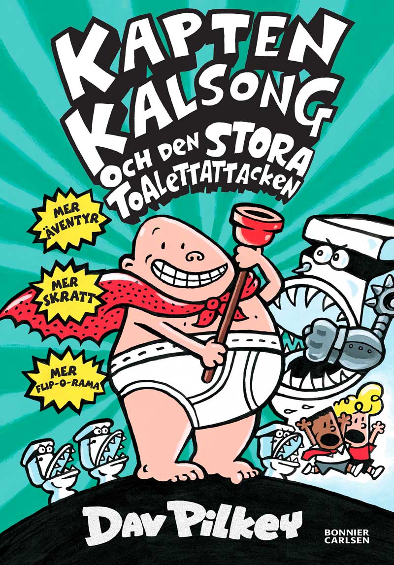 kapten kalsong och den stora toalettattacken