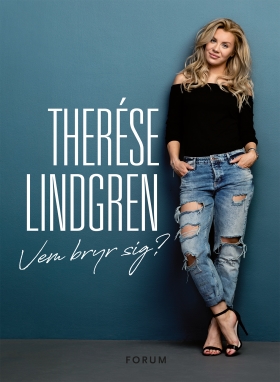 Vem bryr sig? av Therese Lindgren