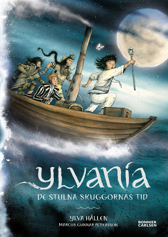 Ylvania. de stulna skuggornas tid